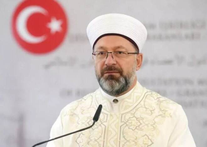 Diyanet İşleri Başkanı Ali Erbaş’tan İslam dünyasına çağrı